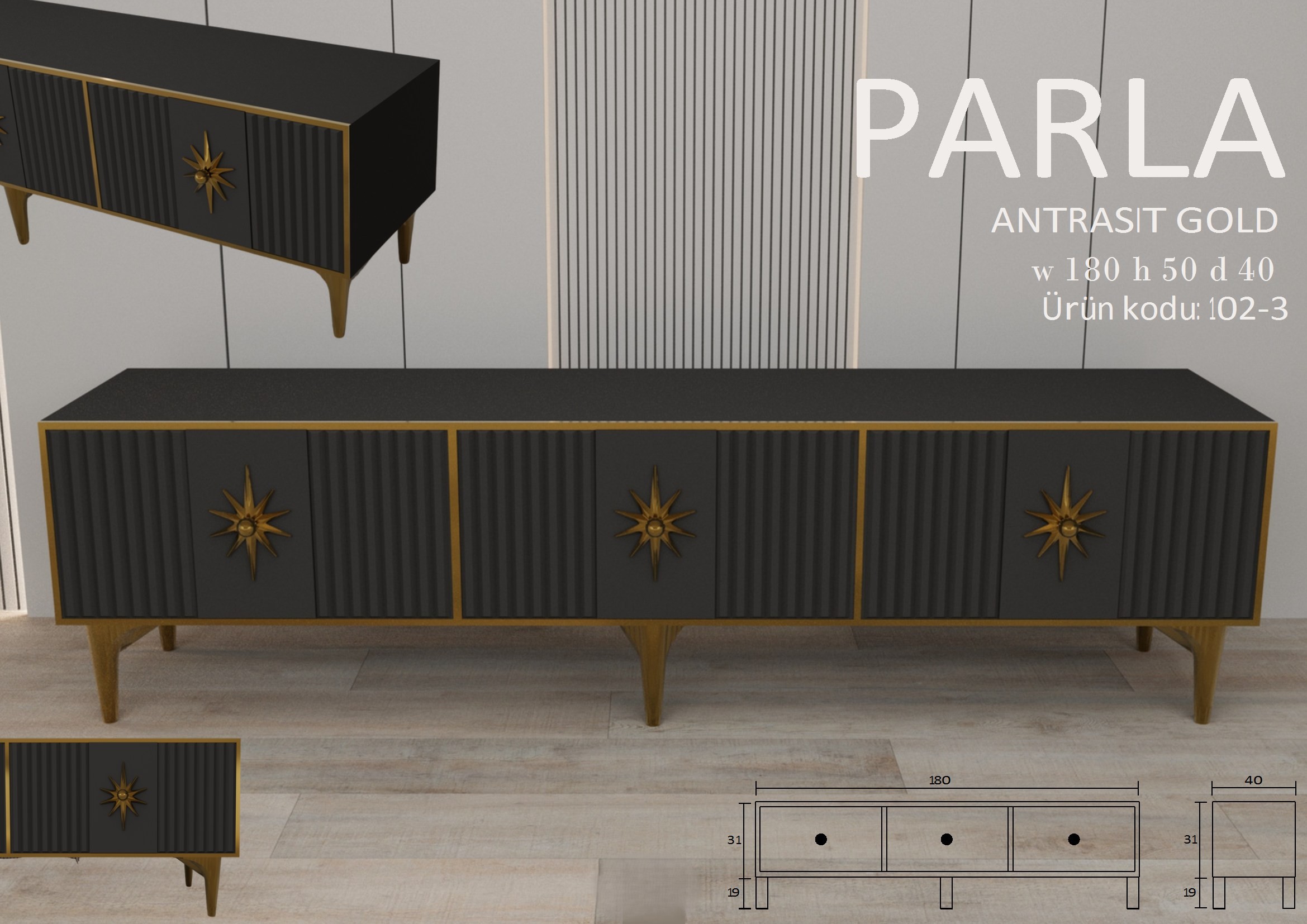 Parla Antrasit Gold Ünite Modeli